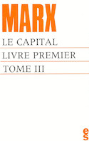 Capital (Le), livre 1, t. III